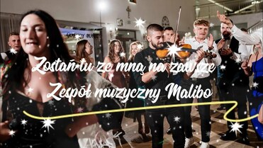 Zespół muzyczny Malibo - Zostań tu ze mną na zawsze